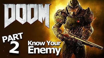 DOOM (2016) - Part 2: Know Your Enemy | Ultra-Violence Gameplay | MrArton