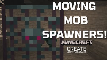 How to Move A Mob Spawner | Minecraft Create Above And Beyond
