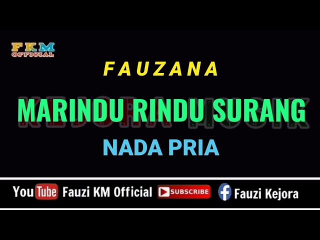 Marindu Rindu Surang - Fauzana (Karaoke) Nada Pria class=