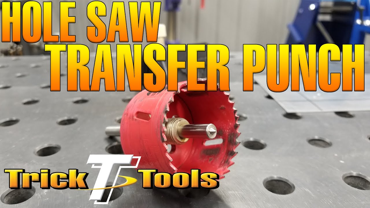 Hole Saw Transfer Punch kit YouTube
