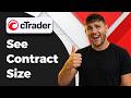 How To See Contract Size In cTrader [New And Updated 2026]