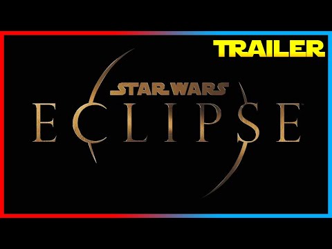 Star Wars: Eclipse!!! (Trailer Cinématique)