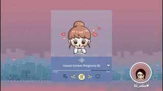 Kawaii Korean Ringtone | #2