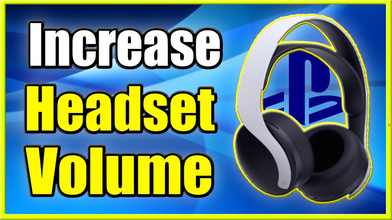 How To Increase Ps4 Headset Volume \U0026 Adjust Microphone (Fast Method!)