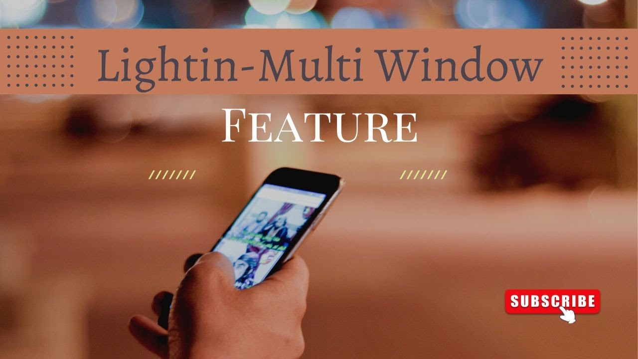 Lighting Multi Window / Multitasking feature /Two app in one screen ...