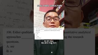 SOAL TOEFL STRUCTURE DAN PEMBAHASANNYA no. 106