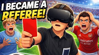 I Became A Football Referee. It Was Crazy
