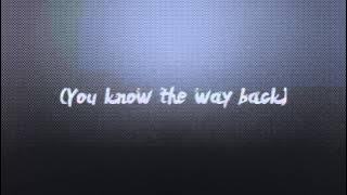 ONE OK ROCK - The Way Back english ver(lyric)