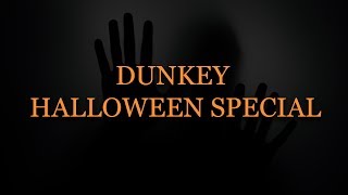 Dunkey Halloween Special