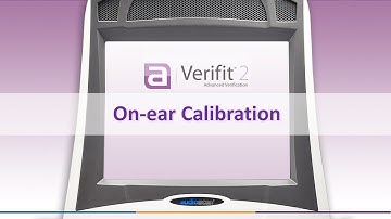 Verifit2 Screen Tour - On-Ear Calibration