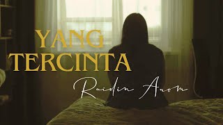 YANG TERCINTA - Raidin Anom (COVER) Cipt. Iwan Fals | Lagu Pop Indonesia 2025