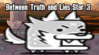 [Star 3] The Battle Cats  UL47: Between Truth and Lies!!