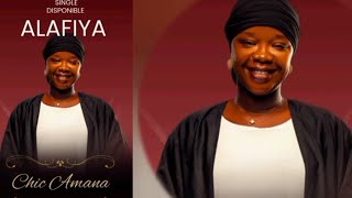 CHIC AMANA ALAFIYA