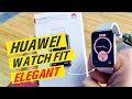 HUAWEI WATCH FIT ELEGANT - ОБЗОР, РАСПАКОВКА, ОТЛИЧИЯ ОТ HUAWEI WATCH FIT