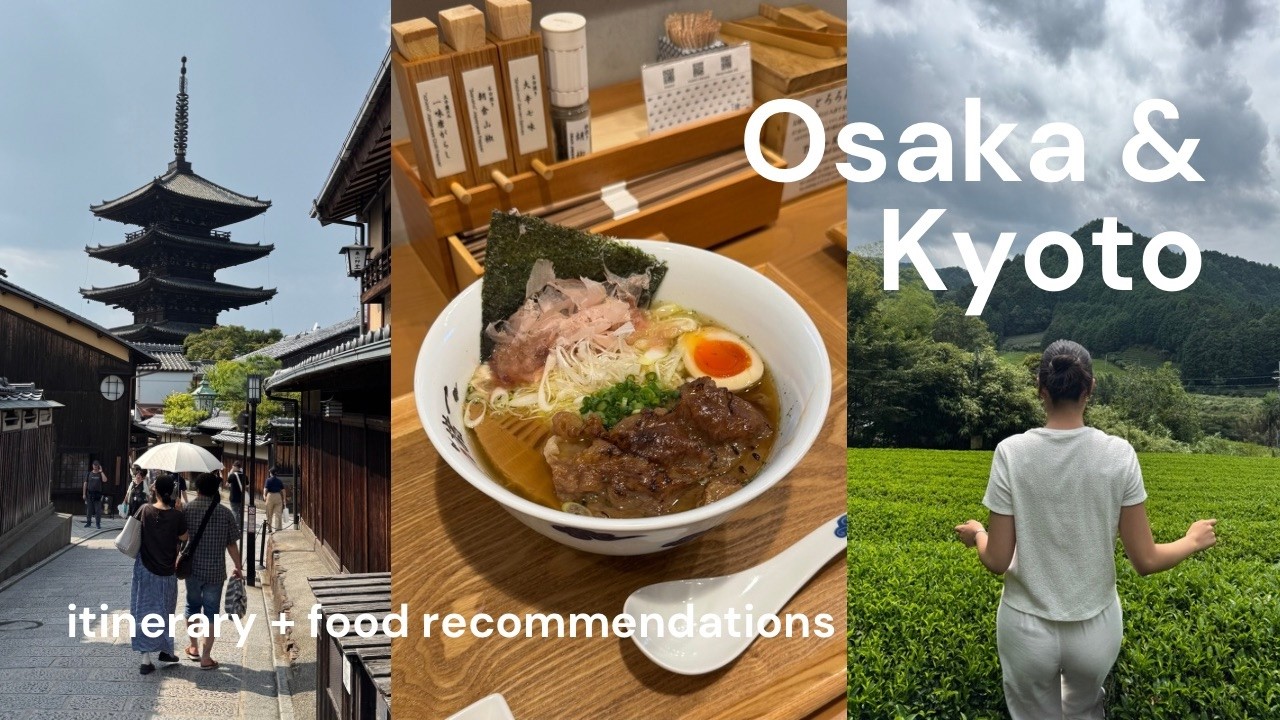my Osaka and Kyoto itinerary | everything that I ate, visiting a matcha farm, and exploring Japan