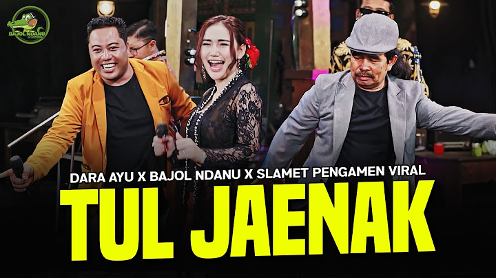 TUL JAENAK  - Slamet Pengamen X Dara Ayu X Bajol Ndanu | Lembayung Music (Official Music Video)