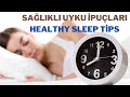 Kaliteli ve Sağlıklı Uyku İçin Biyolojik Saatinizi Nasıl Düzenleyebilirsiniz?
