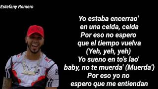 Esta cabrón ser yo (Letra) - Bad Bunny x Anuel AA