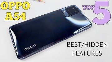 Oppo A54 Top 5 Best/Hidden Features | Tips & Tricks