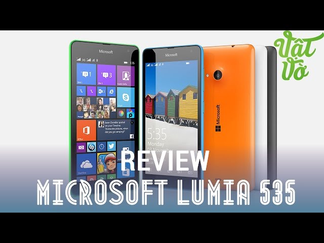 [Review dạo] Đánh giá chi tiết Microsoft Lumia 535