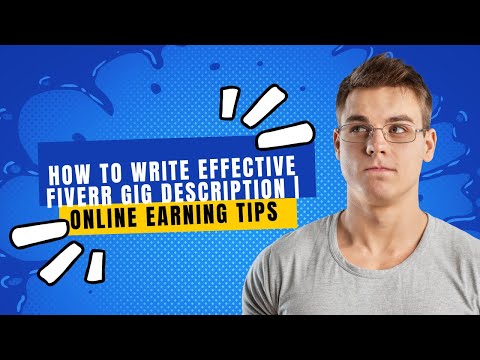 "How to Craft a Winning Fiverr Gig Description | Insider Secrets for Online Earning!"