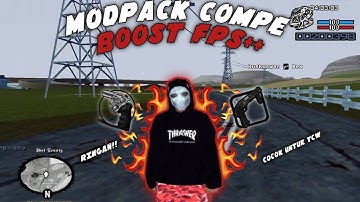 MODPACK COMPE BOOST FPS 140MB!! RINGAN LOW END MOBILE GTA SA-MP