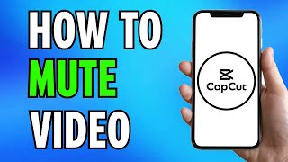 CapCut : How to Mute Video in Capcut App (2024) screenshot 5