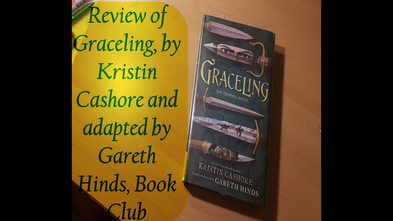 Graceling Review, Story by Kristin Cashore, adapted by Gareth Hinds