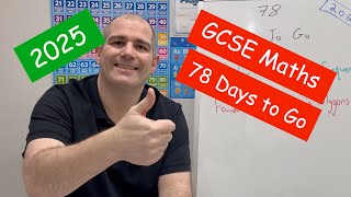 GCSE Maths 2025 Revision - 78 Days To Go - Corbettmaths