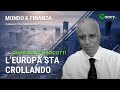 L'EUROPA STA CROLLANDO - GIANCARLO MARCOTTI - Mondo&Finanza