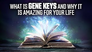 HOW TO USE Gene Keys!