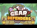 Live Gear Defenders: Level 25 Elite