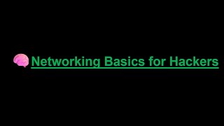 🧠Networking Basics for Hackers