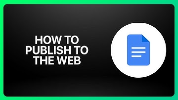 How To Publish A Google Doc To The Web In Google Docs 2025! Tutorial