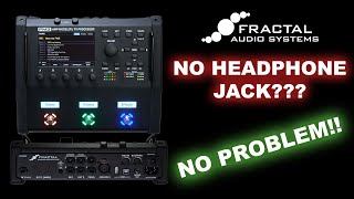 Fractal FM3 How to Use Headphones Without a Headphone Jack