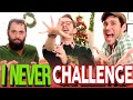 I NEVER CHALLENGE | The Brothers Riedell