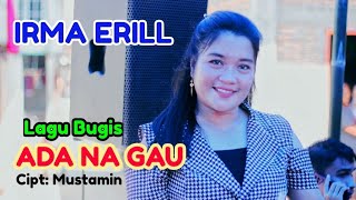 IRMA ERILL| LAGU BUGIS ADA NA GAU| LIVE DIVA NADA ENTERTAINMENT