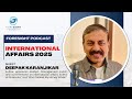 Deepak Karanjikar On International Affairs 2025