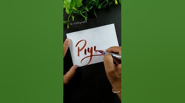 Piyush name Calligraphy #nvcalligraphy #shorts #alphabet #lettering #piyush