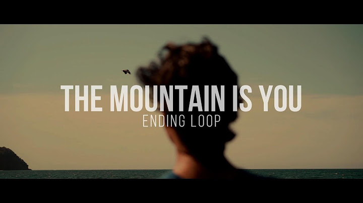 Chance Peña - The Mountain Is You (Ending Loop)