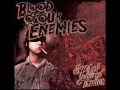 Blood Of Our Enemies - I Know Black Hole