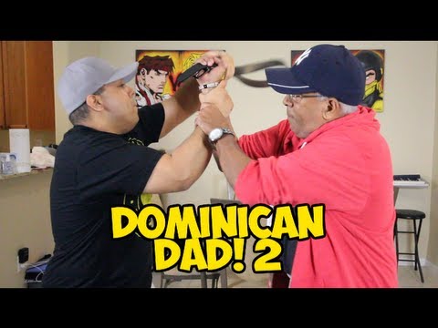 DOMINICAN DAD! 2