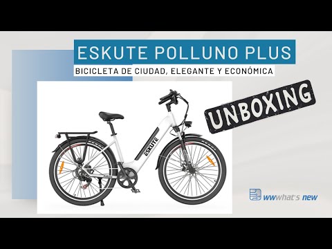 Eskute Polluno PLUS, una tremenda ebike para ciudad. Unboxing, montaje y características