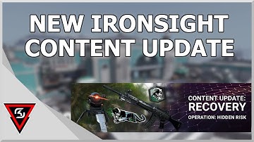 Ironsight Content Update Recovery!!!