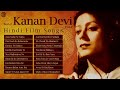 Kanan Devi | Old Hindi Film Songs | Zara Naino Se Naina | Best Of Kanan Devi Songs Mp3 Song