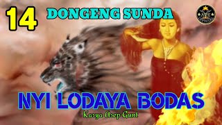 Nyai Lodaya Bodas Bagian 14