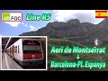 FGC / Line R5 / Aeri de Montserrat → Barcelona-Pl. Espanya (Passenger's View)