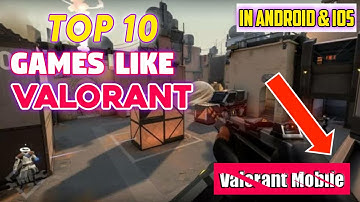 Top 10 Best Games Like Valorant || For Android & Ios || High Graphics || Same Experience || 2020 ||