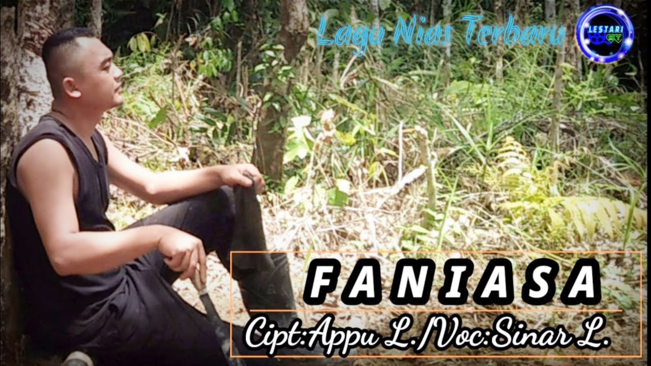 Lagu Terbaru || FANIASA || Voc:Sinar Lahagu Cipt:Appu Lahagu