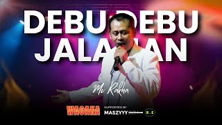 Download Lagu DEBU DEBU JALANAN Voc. MC. Rakha | WASAKA Entertaintment Live Recording Maszyyy Studio \u0026 Recording MP3 Download Lagu DEBU DEBU JALANAN Voc. MC. Rakha | WASAKA Entertaintment Live Recording Maszyyy Studio \u0026 Recording MP3